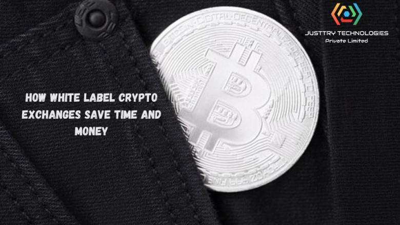 How White Label Crypto Exchanges Save Time and Money