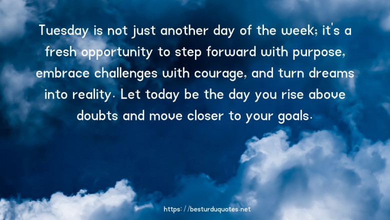 Mastering Tuesday Inspirational Quotes: Tips & Insights