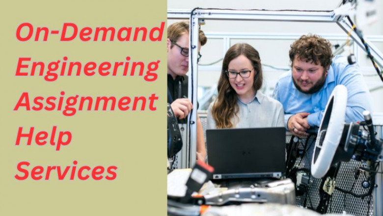 On-Demand Engineering Assignment Help Services
