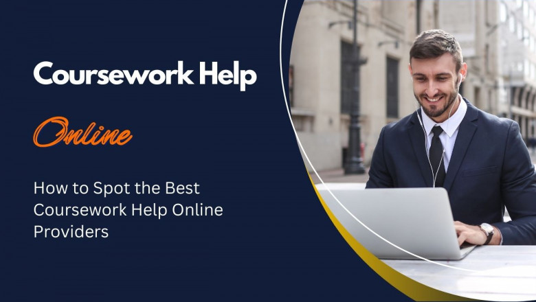 How to Spot the Best Coursework Help Online Providers