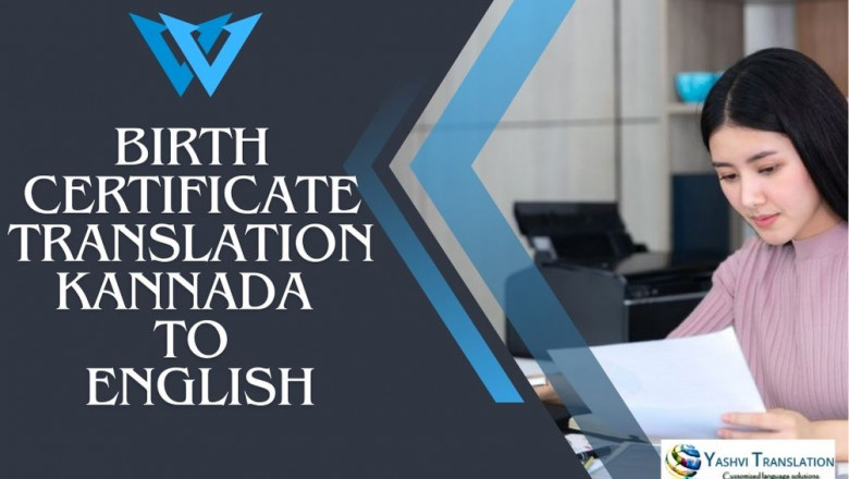 Birth Certificate Translation Kannada to English: Why Accurate Kannada to English Birth Certificate Translation is Crucial for Immigration