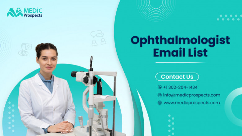 Get the treasure of 25,987+ Ophthalmologists quickly with our curated email list