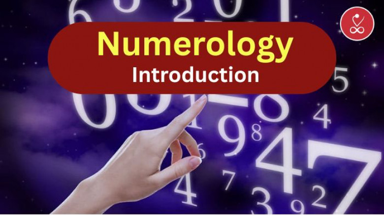 Numerology Introduction: What Your Numbers Say About You