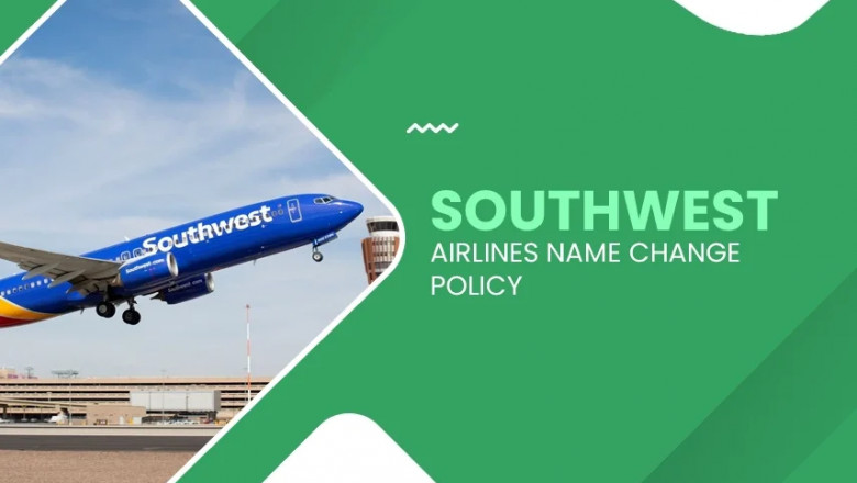 Change Name with Southwest Airlines Name Change Policy