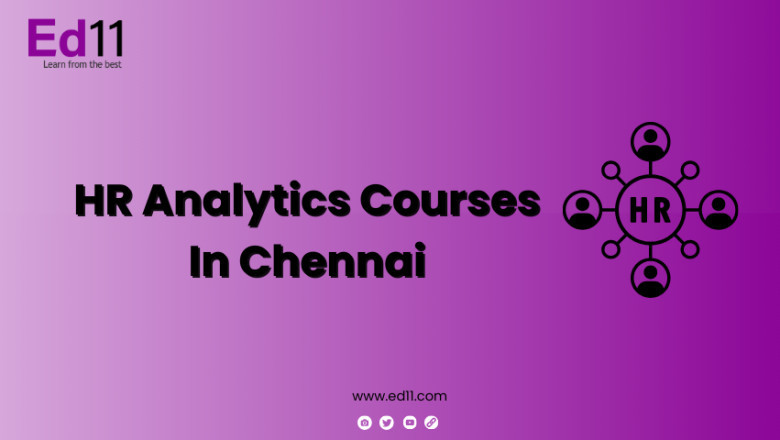 HR Analytics Courses In Chennai-Ed11