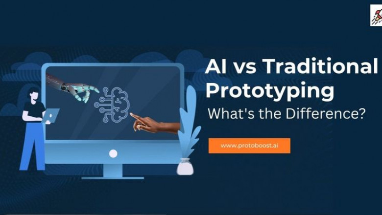 AI vs Traditional Prototyping: What’s the Difference? | ProtoBoost.ai