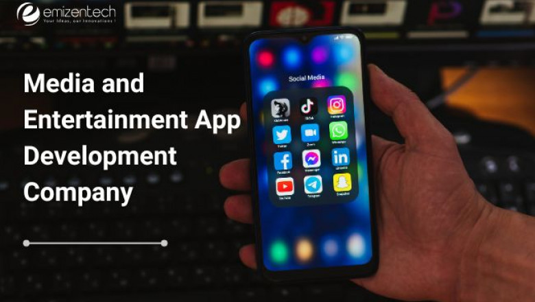 Media and Entertainment App Development Service