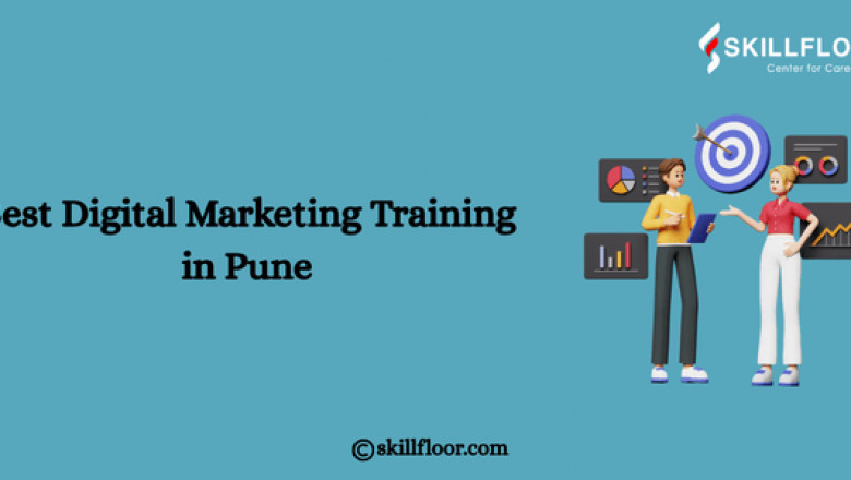 Top Digital Marketing Training in Pune: Skillfloor