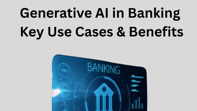 Generative AI in Banking Key Use Cases &amp; Benefits