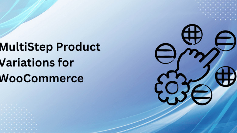 Boost Conversions with a Multistep Product Configurator for WooCommerce