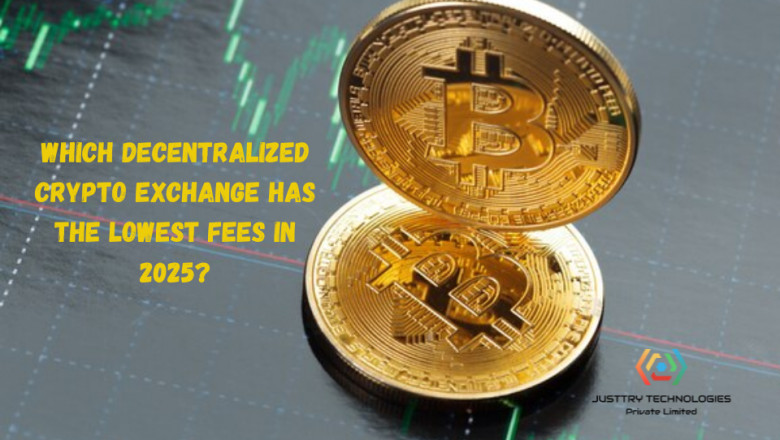 Which Decentralized Crypto Exchange Has the Lowest Fees in 2025?