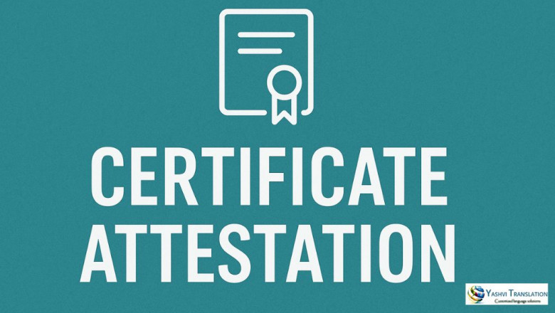 Certificate Attestation for Visa and Immigration Purposes: Everything You Need to Know