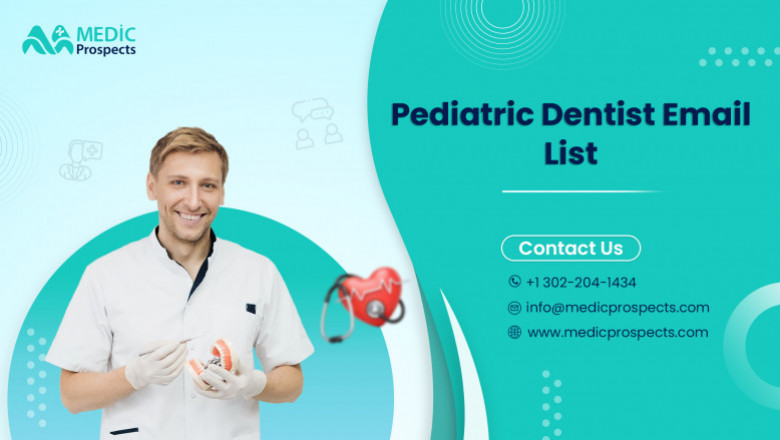 Pediatric Dentist Email List – Reach Specialists in Children's Oral Healthcare