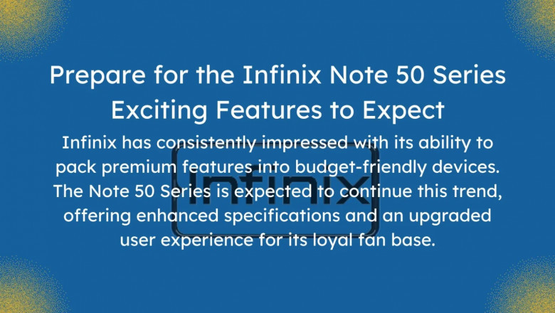 Infinix Note 50 Series: Specs, Features, and Release Date Revealed