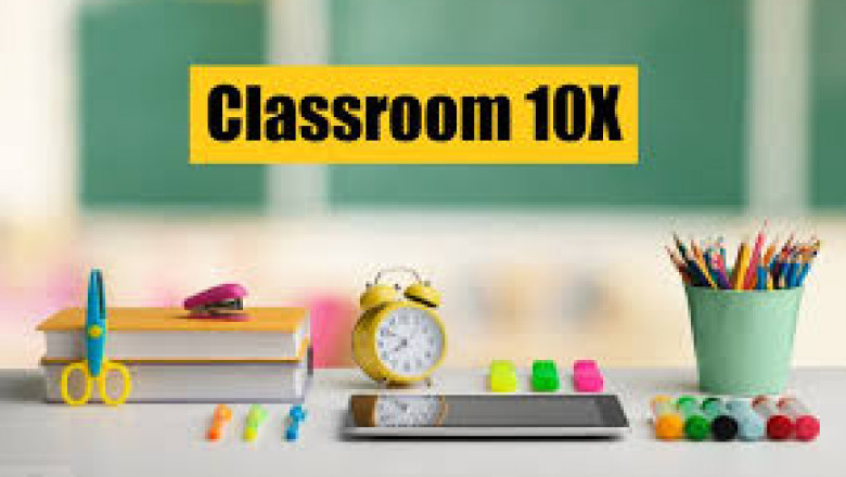 The Future of Education: Transforming the Classroom 10x