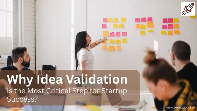 Why Idea Validation is the Most Critical Step for Startup Success