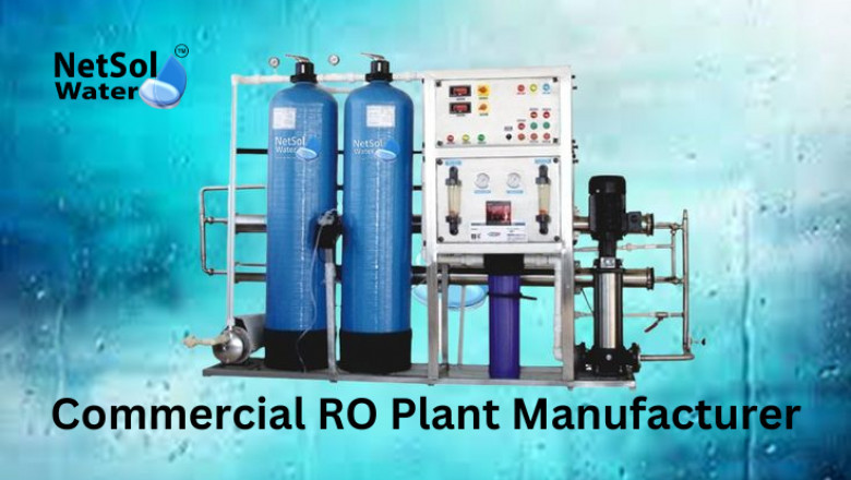 Leading Commercial RO Plant Manufacturer in Delhi NCR – Netsol Water