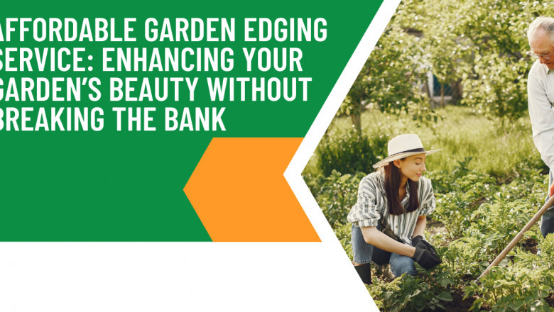 Affordable Garden Edging Service | Stylish Borders on a Budget
