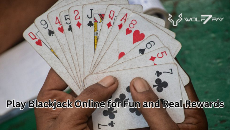 Play Blackjack Online for Fun and Real Rewards