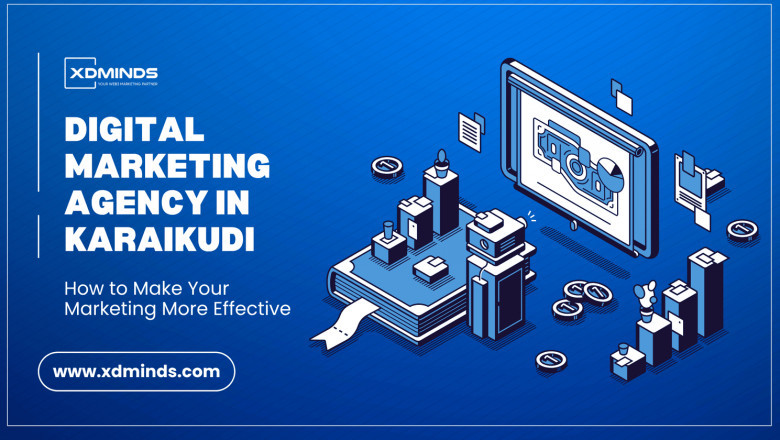 Exploring the Impact of a Digital Marketing Agency in Karaikudi on Emerging Brands