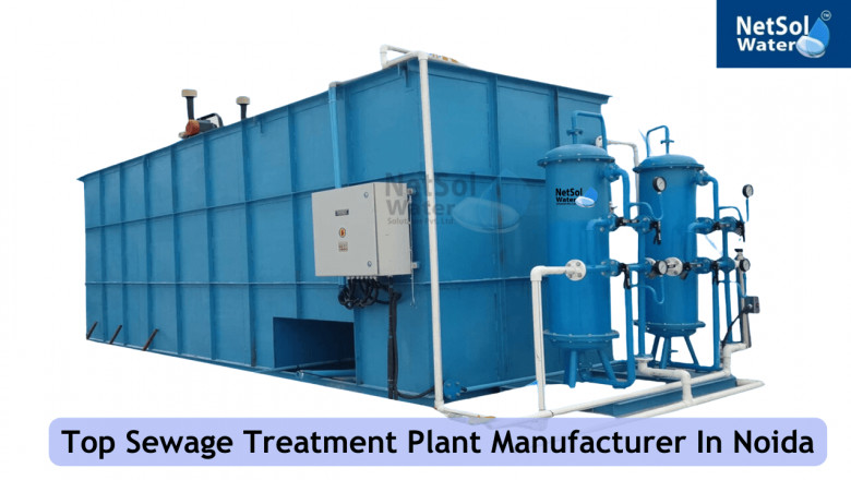Sewage Treatment Plant Manufacturer In Noida